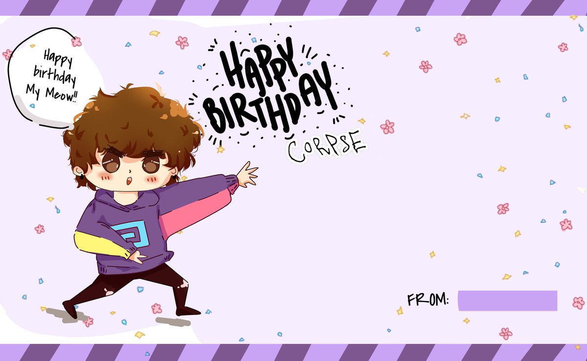 Kanahito26's tweet photo. HAPPY BIRTHDAY CORPSE CARD!!
With Tina Kitten, Foolish Gamers, Karl, and Miyoung!
Feel free to write something for corpse and share it by choosing your favorite Corpse's friend! You dont have to tag me just make sure you type HAPPY BIRTHDAY CORPSE for keep it trending! https://t.co/45MDgBAldU