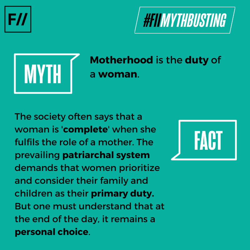 FeminismInIndia's tweet photo. #FIIMythBusting: Motherhood: Always a choice, NOT a duty. https://t.co/CLdboA33V5