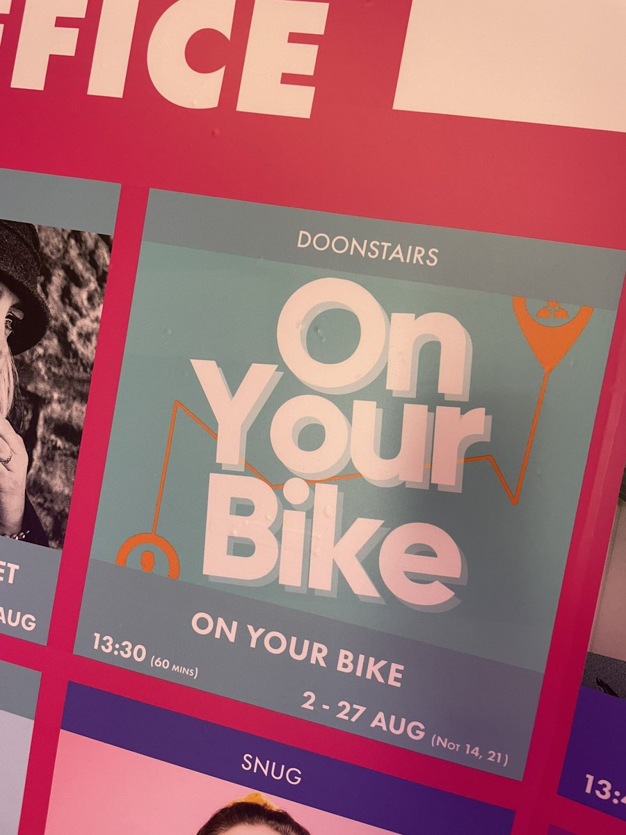 Show One: <a href="/OYBMusical/">On Your Bike @ Edinburgh Fringe</a> 
This was so much fun. Brilliant songs, fun characters. Cast were working so hard! Go and see!!