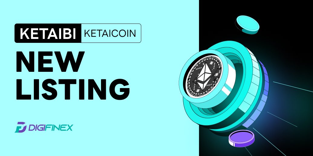 DigiFinex's tweet photo. 💥JUST IN: #KETAIBI to be listed on #DigiFinex at 6:00 August 9📅
📈Trade: https://t.co/EJDHbI5mmi
🔥Stay Turned🔥🔥🔥@ketaicoin https://t.co/UH8Fo7PPO8