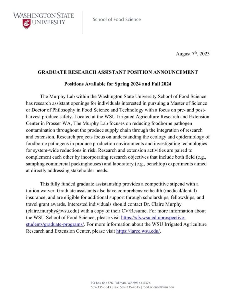 Fully funded MSc or PhD Position available to conduct studies on pre- and post-harvest produce safety in the Murphy Lab at the School of Food Science, Washington State University 🇺🇸.wsu.edu

They are currently accepting students (M.S. and Ph.D.) with a commitment