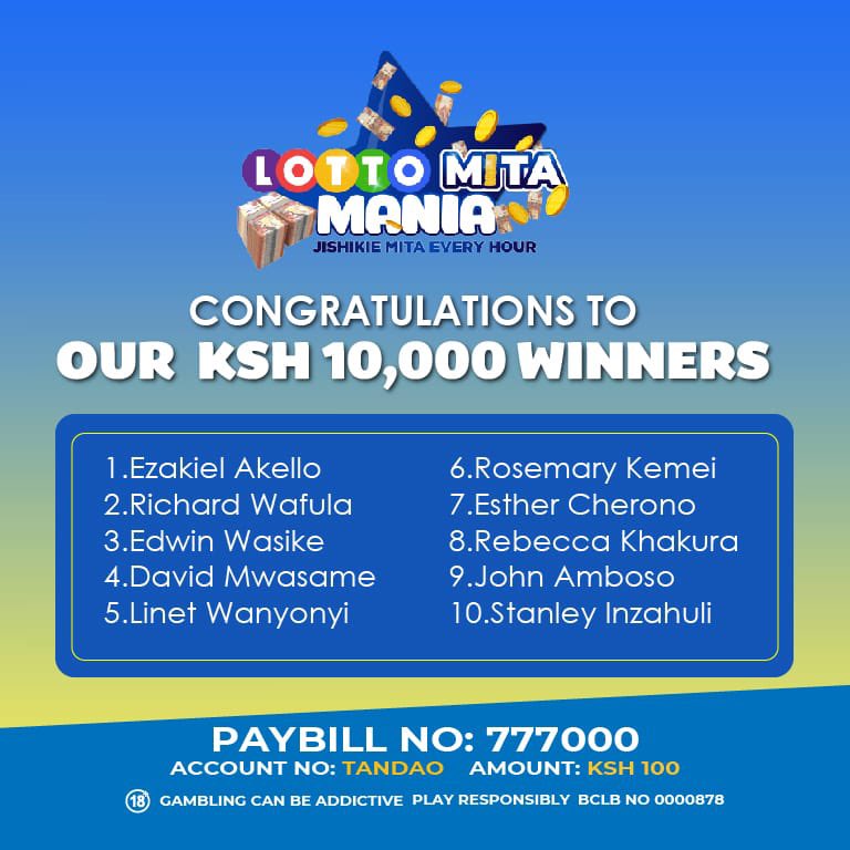 Here we’re AGAIN! New Winners of Ksh. 10,000/- 

Congratulations to the TANDAO Account winners👏

You can win by using 100 bob to be included at our Draw at 8:45p.m tonight!

Mpesa Ksh. 100 to Paybill “777000” Account “TANDAO”

#LottoMitaMania
#LottoNaTandao
#NyakuaMitaNaLotto