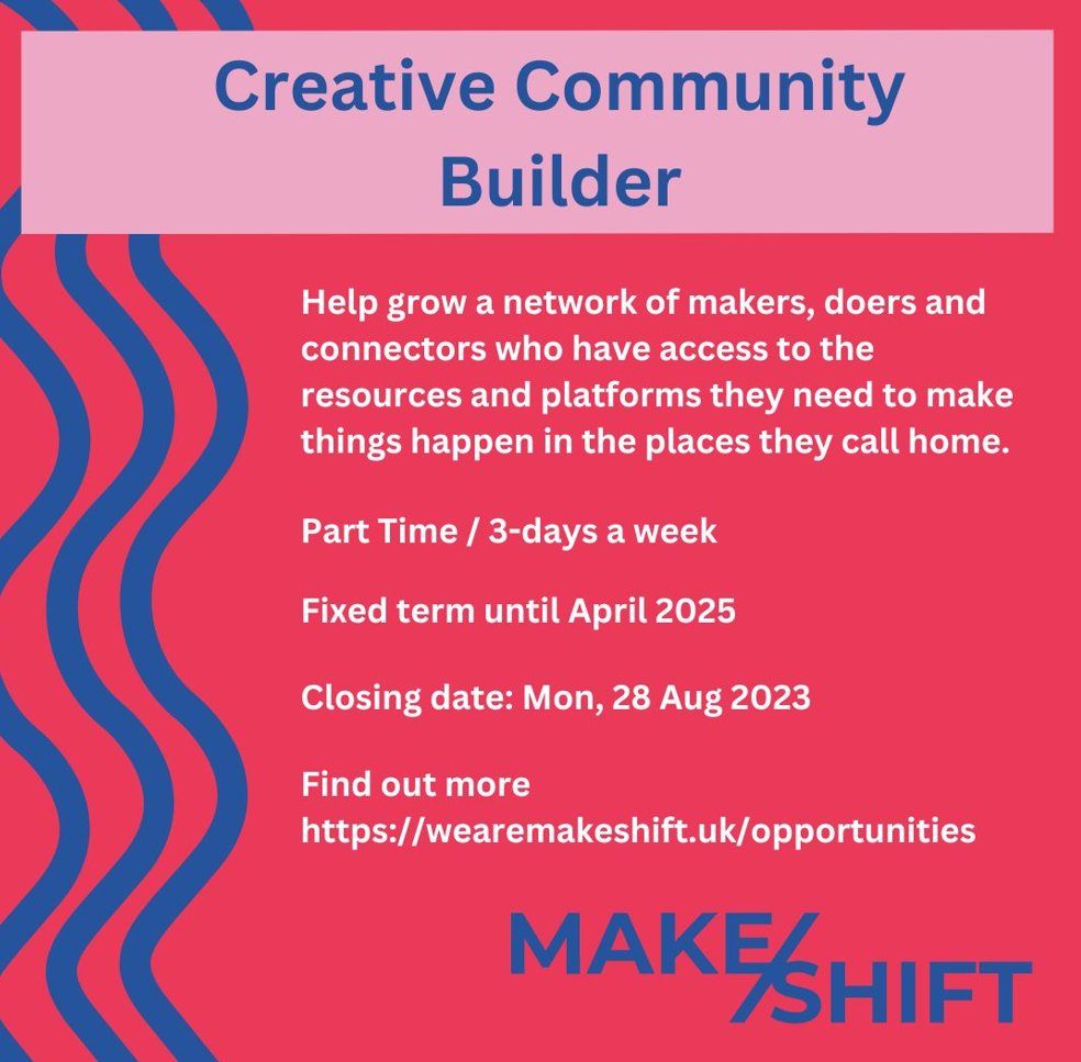 Two new jobs are available at Make/Shift - Creative Community Builder and Assistant Producer. The deadlines for applications are 28th August. Apply quickly! artsderbyshire.org.uk/news/jobs-trai… #jobopportunity #derbyshirejobs