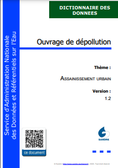 Sandre_Eau's tweet photo. La version 1.2 du #dictionnaire de #données * ouvrage de #dépollution a été mise à jour et publiée sur le site Sandre. Ce dictionnaire s'articule autour du concept de système de traitement d'#eauxusées (#STEU).
Pour en savoir plus : https://t.co/z3Ha3im5EP
#Eau #Traitement https://t.co/iDYJFmVbqg