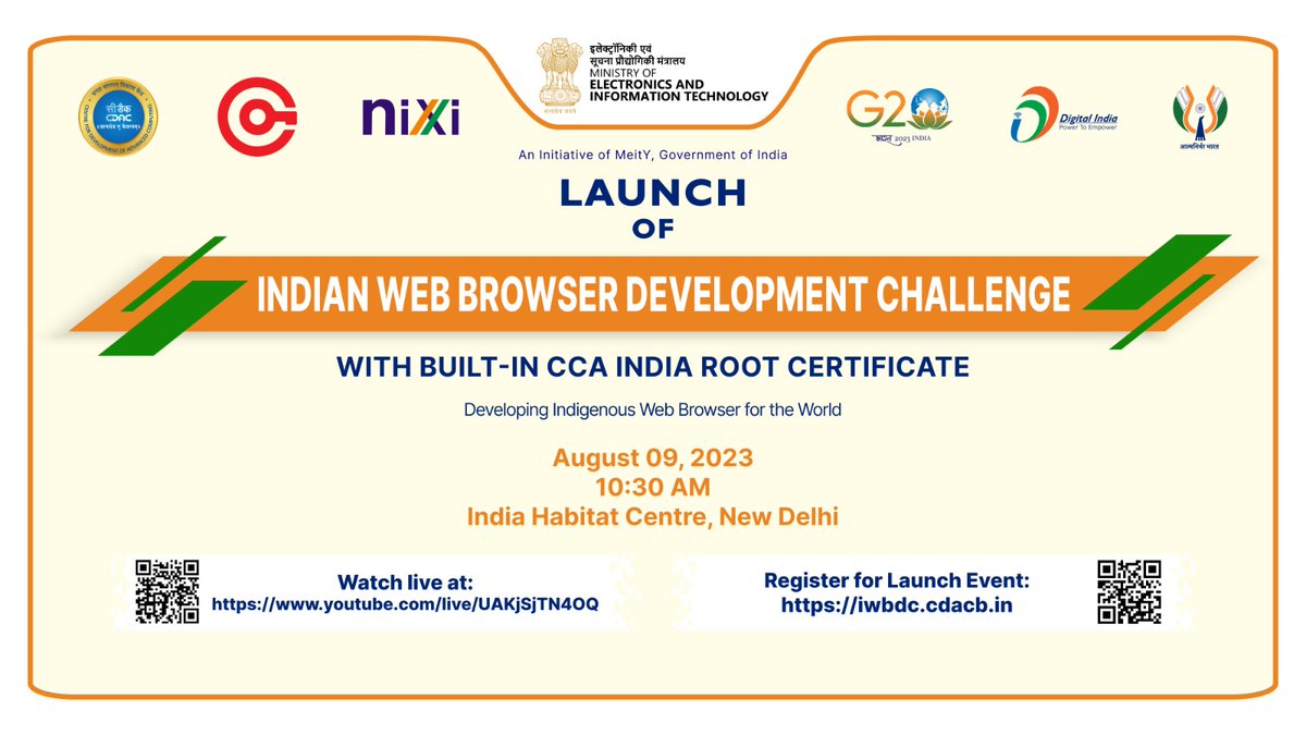 _DigitalIndia's tweet photo. Happening Tomorrow! 📢

Launch of Indian Web Browser Development Challenge with built-in CCA India Root Certificate 

Watch #LIVE at https://t.co/L2LIpEinMb

@cdacindia @inregistry #DigitalIndia #IndiaTechade https://t.co/ZYIEManBWo