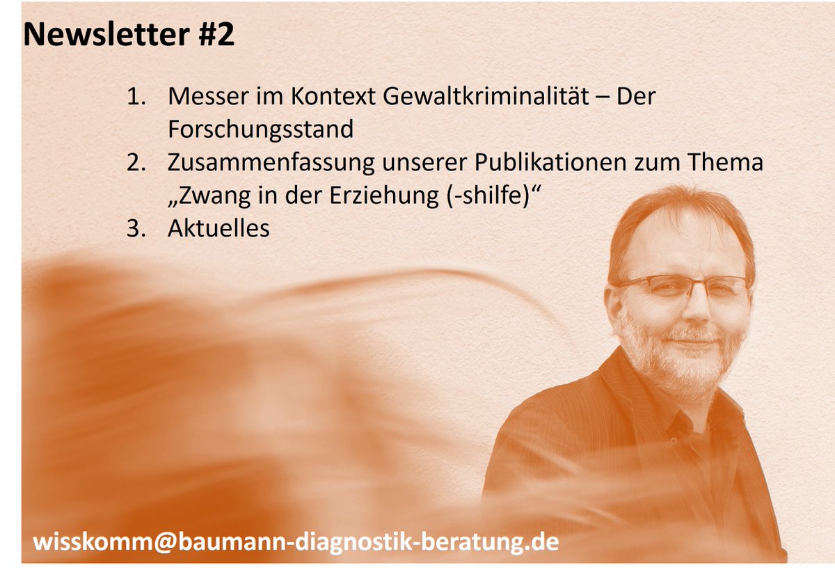 So, die zweite Ausgabe meines kleinen #WissKomm-Newsletters ist soeben versendet. Themen diesmal:
1. Messer &amp; Gewaltkriminalität
2. Zwang &amp; geschlossene Unterbringung in der Erziehungshilfe

Noch nicht dabei? Einfach Mail an:

WissKomm@baumann-diagnostik-beratung.de