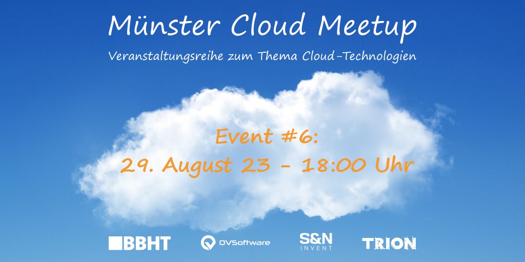 Bald ist es wieder soweit - unser 6. Cloud MeetUp steht an!! ☁️☁️☁️

▶ Dienstag, 29. August 2023, 18 Uhr
▶ Münster, Hafenweg 46 (bei OVSoftware)
Meld dich jetzt an! ☺️

Zur Anmeldung geht's hier:
meetup.com/muenster-cloud…

#muenstercloudmeetup
#bbht
#muenster
#softwareentwicklung