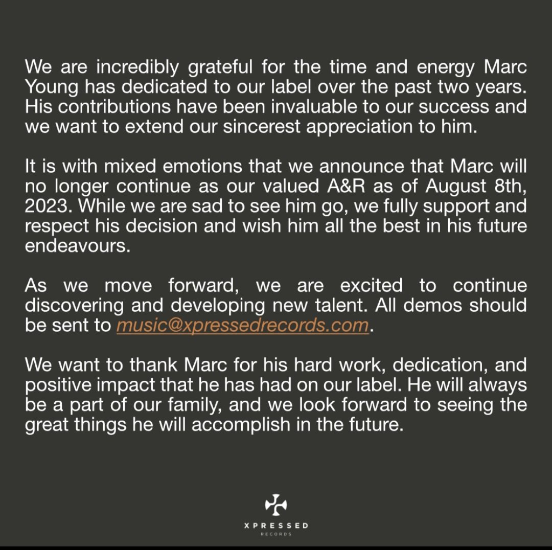 We regret to inform you that Marc Young, our A&amp;R, will no longer be working with us. We will miss his contributions and wish him all the best in his future endeavours.