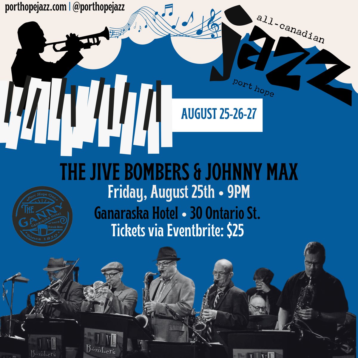 Join us at the Ganny (The Ganaraska Hotel) for The Jive Bombers with Johnny Max, Friday, August 25th at 9pm.  and why not make a weekend of it?! 

Many wonderful jazz artists to enjoy all weekend long. 
Check out the line-up Aug 25-27 and don’t miss it! porthopejazz.com