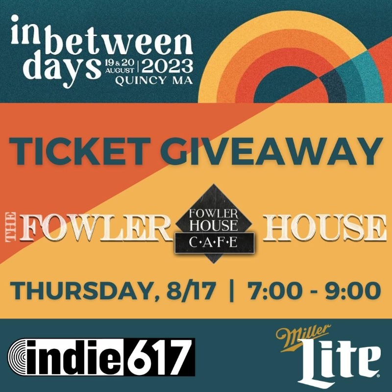 indie617's tweet image. Join @indie617 and @MillerLite at The Fowler House in Quincy Tonight from 7 to 9 for a chance to win passes to the #InBetweenDays Festival!