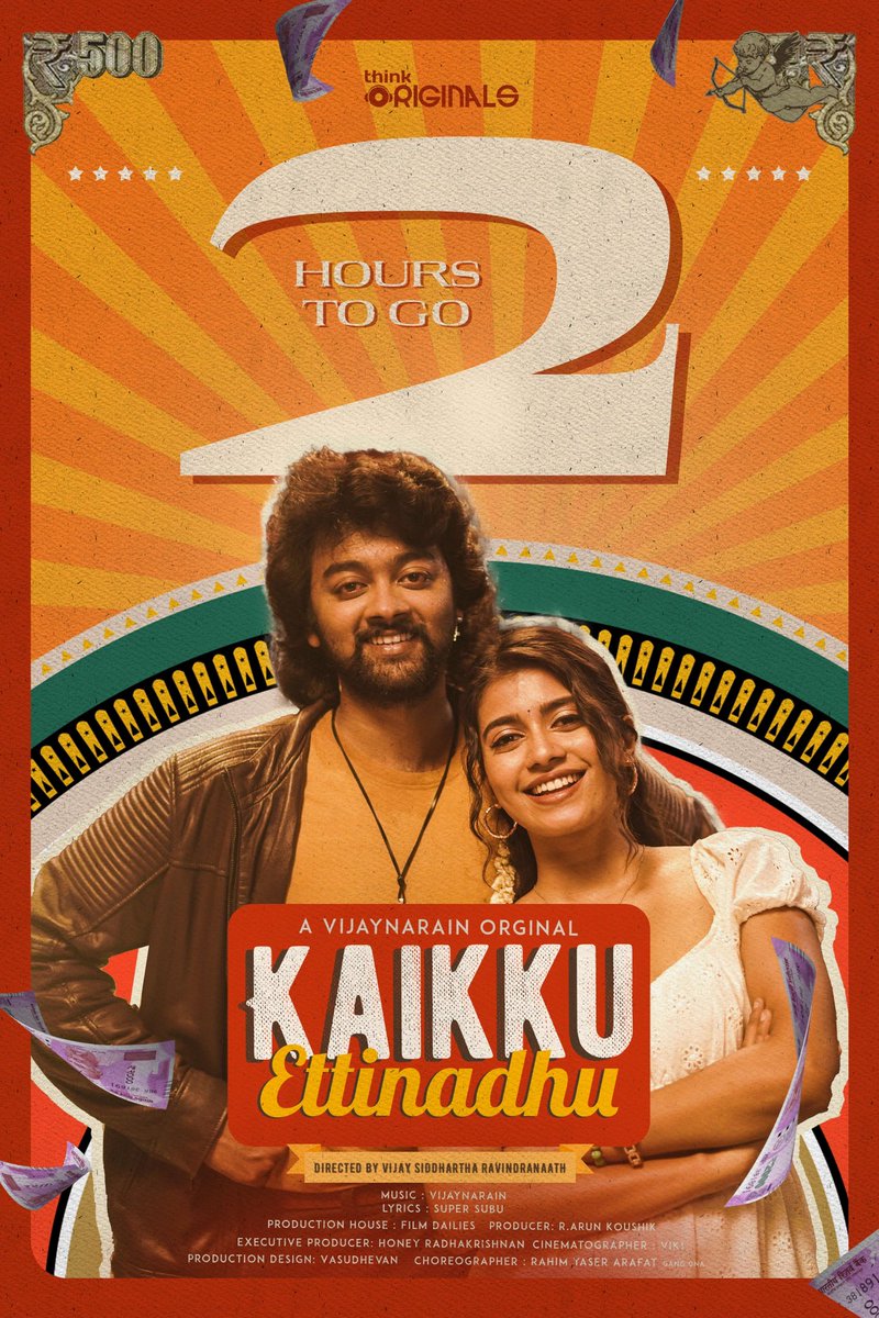 2️⃣ hours to go! The captivating #KaikkuEttinadhu music video releasing at 9️⃣PM today! A @Vijaynarain musical Lyrics by #SuperSubu ing: #RajuJeyamohan @VinsuSam Directed by @VijaySiddhartha