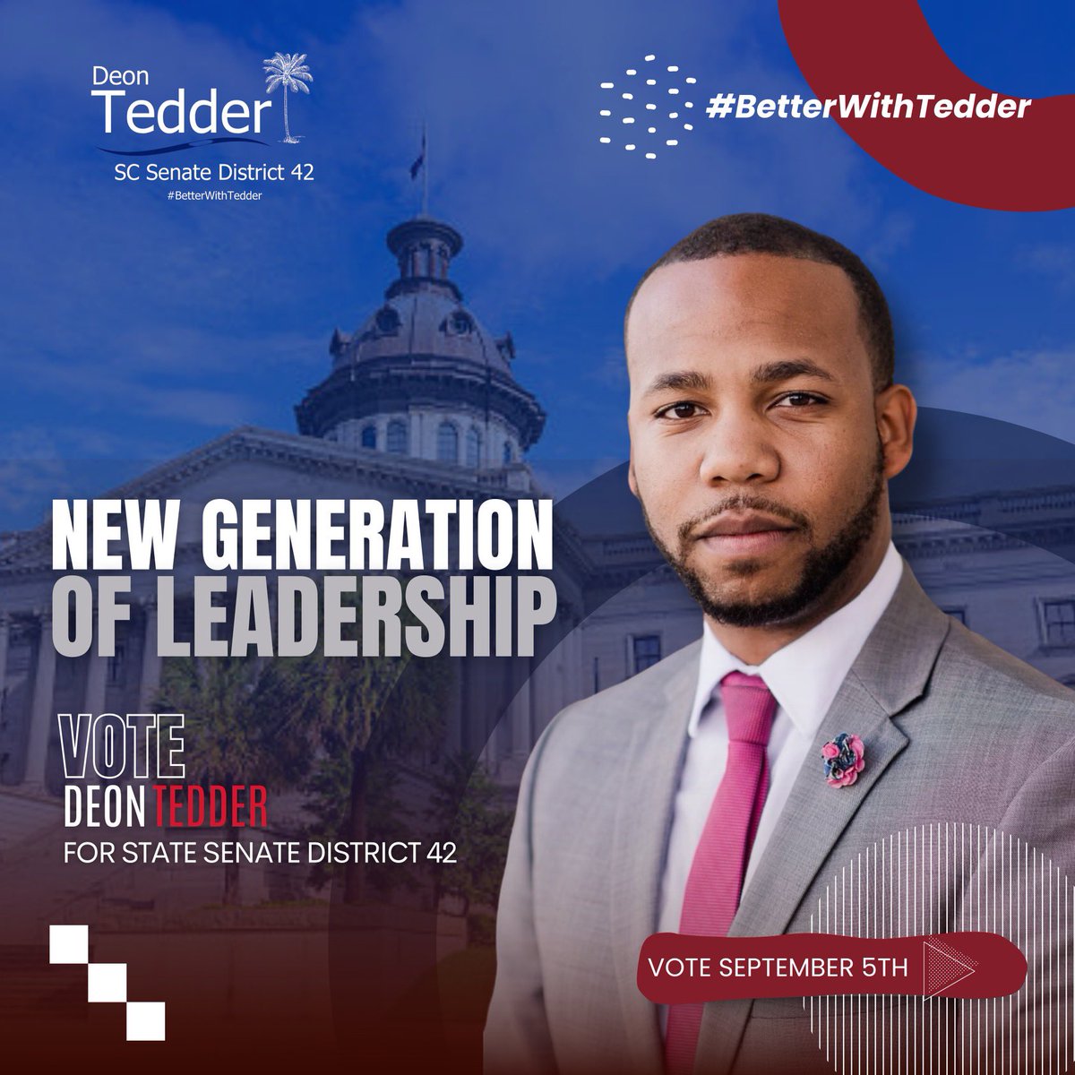 deon_tedder's tweet photo. Special election is September 5th! Early voting will take place August 21- September 1!
Make a plan to vote because your vote is your voice and your voice matters! #BetterWithTedder #NewGenerationofLeadership #TedderforSenate https://t.co/Uv7aRM5euE