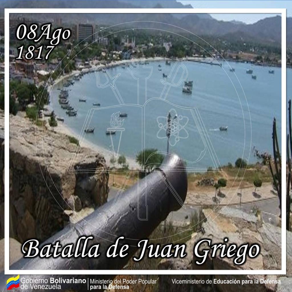 #Historia | #08Ago de 1817 Se libró la Batalla de Juan Griego, ubicada en la isla de Margarita, por patriotas liderados por el Gral Juan Bautista Arismendi dónde fueron derrotados los realistas.
#ExcelenciaEducativaMilitar