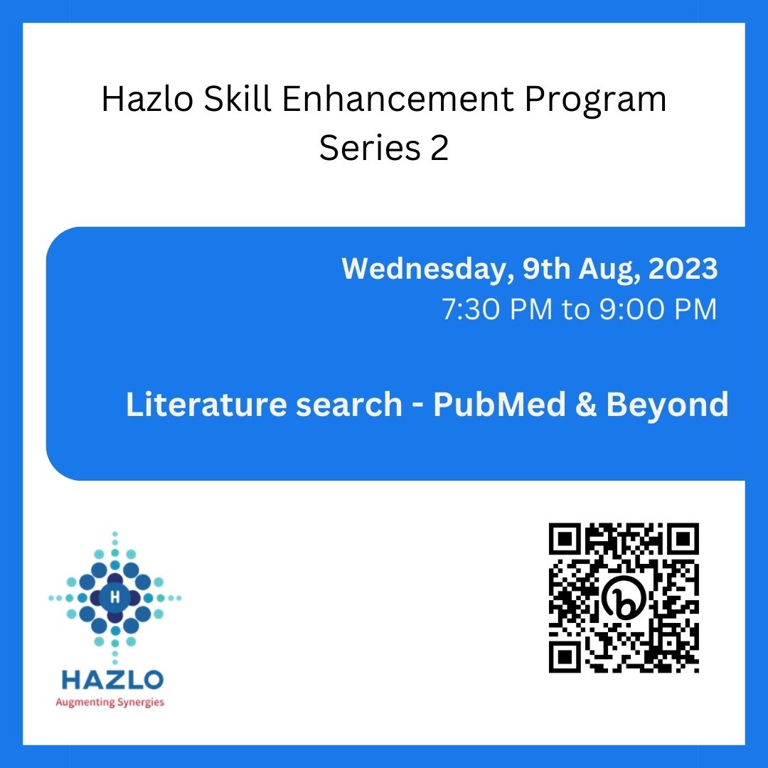 #Hazlo #SkillEnhancement #WednesdayWebinar each Wednesday evening in the month of August 23. For details and to register: bit.ly/HSEP_Aug23 
#Researchpaper #research #researchpublication #sciencewriting #medicalwriting #training