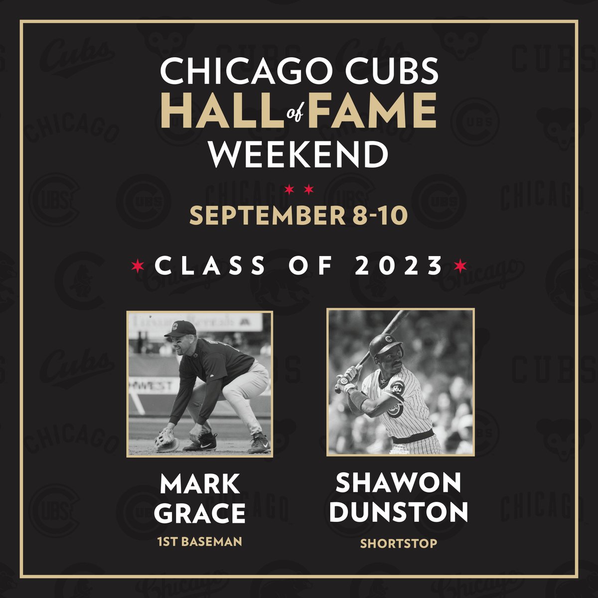 Cubs's tweet photo. Celebrate Cubs legends Mark Grace and Shawon Dunston at Wrigley Field with us September 8-10!

Enjoy special recognitions and giveaways to honor these fan-favorite players as they are inducted into the Cubs Hall of Fame: https://t.co/r7rbeKc6Hg https://t.co/VZKFO9lNzK