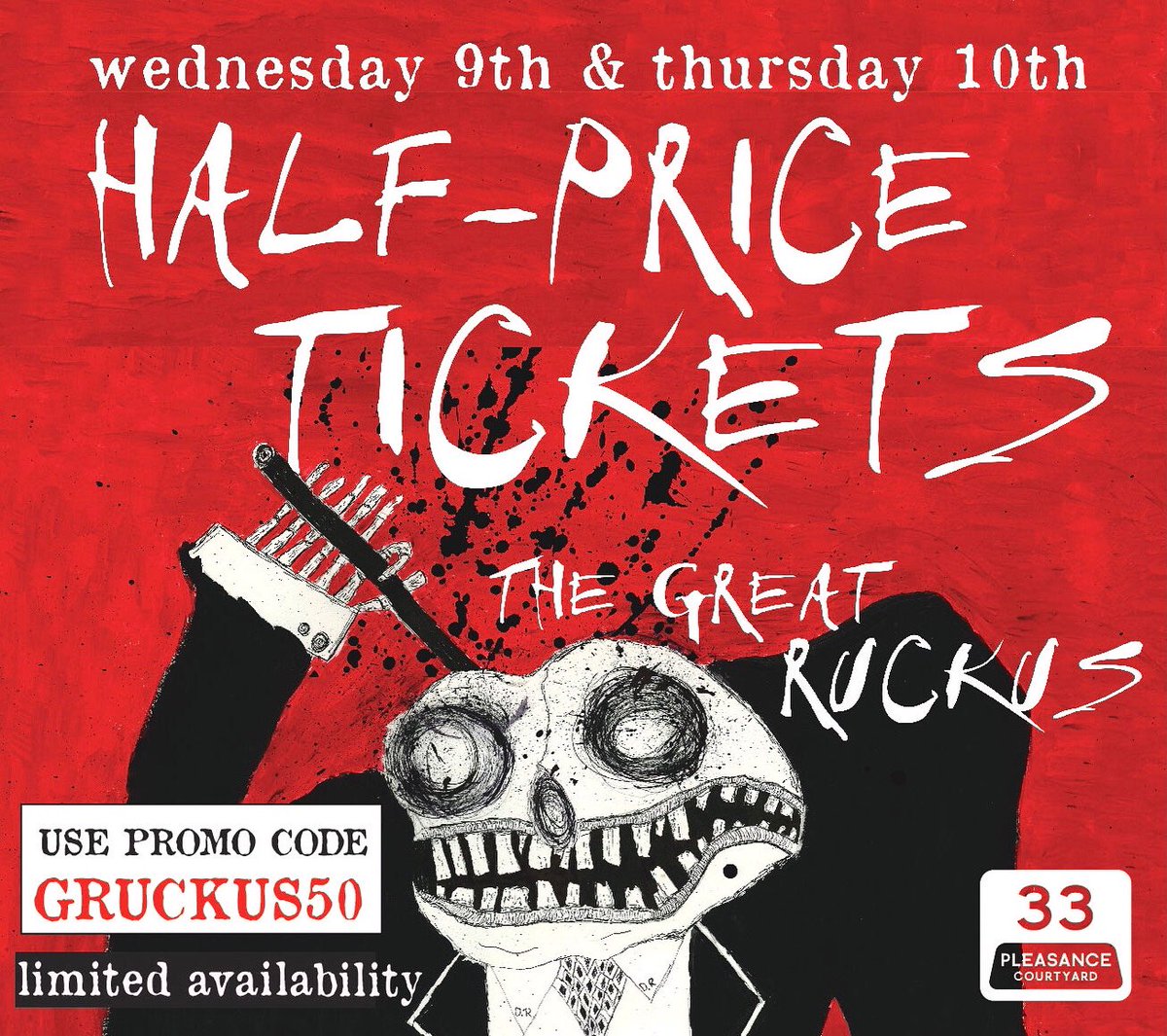 HALF PRICE TICKETS 📢📢📢

Giving out a limited number of 1/2 tickets for our WEDS 9TH (tomorrow) &amp; THURS 10TH shows! 

PROMO CODE: GRUCKUSS50

Get ‘em while they are hot! 

Use the PROMO CODE in checkout at: 
pleasance.co.uk/event/great-ru…