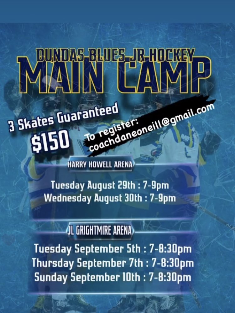 DundasBlues's tweet photo. Register now for the Blues Main Camp email coachdaneoneill@gmail.com https://t.co/TMzUCoQhBB
