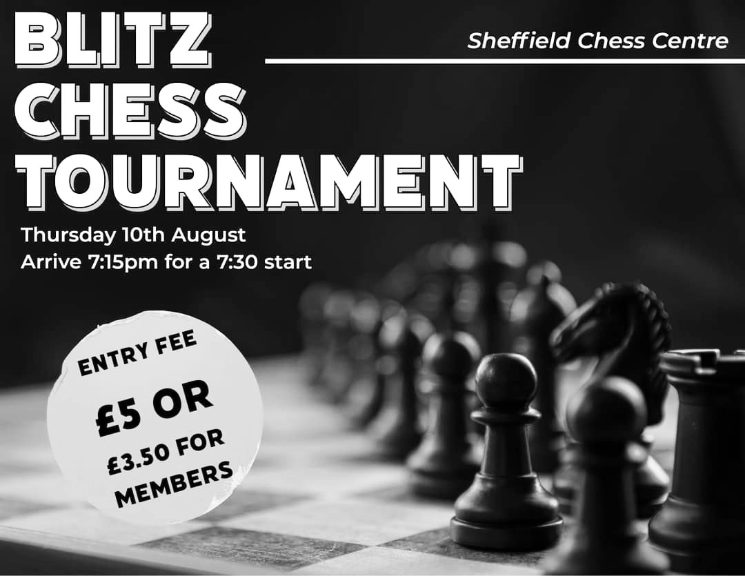 sheffieldchesscentre on X: Don't forget this Thursday night we have our  Blitz Chess Tournament. What is #Blitz chess? It's also known as  #speedchess and is simply a chess game with a fast