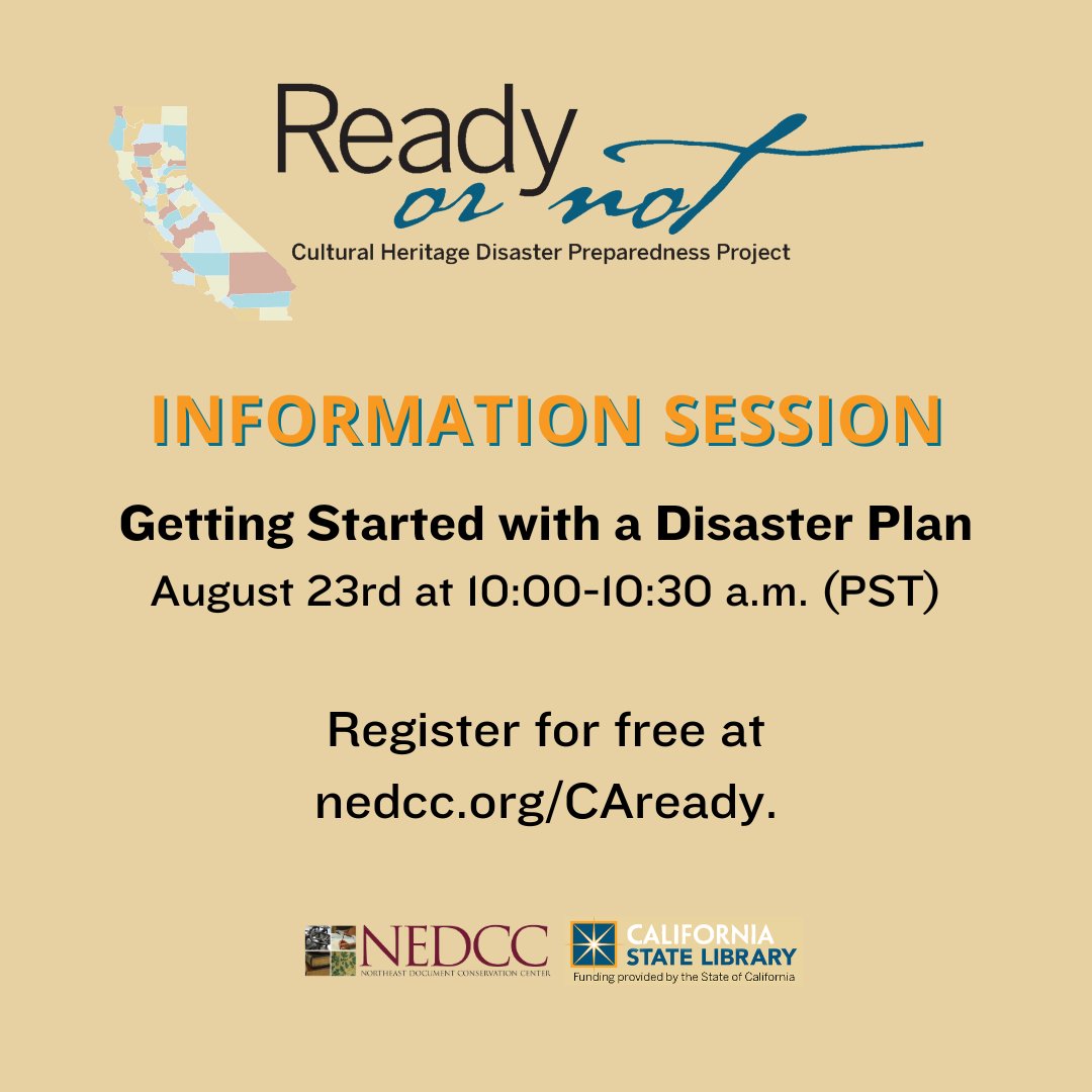 NEDCCInfo's tweet photo. Starting a #disasterplan is complex. The #ReadyOrNotCA #CulturalHeritage #DisasterPreparedness Project was designed to provide guidance. Join the upcoming info session to learn about the first steps toward a disaster plan. Register at https://t.co/FNmrbbyv83.
@CAStateLibrary https://t.co/LekSBjq9M0