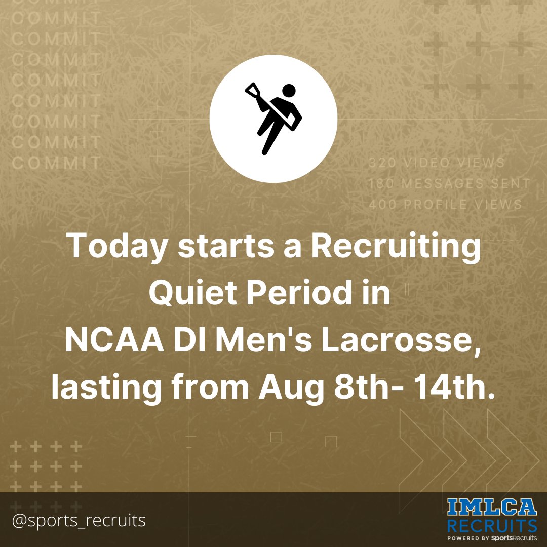Sports_Recruits's tweet photo. Starting today, Division I Men's Lacrosse 🥍 officially shifts to a Recruiting Quiet Period until August 14th! #IMLCA #IMLCARecruits #MensLacrosse #MensLax https://t.co/Hr00foeeiy