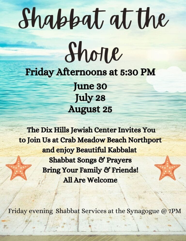 Dix Hills Jewish Center
Shabbat at the Shore
Friday afternoons at 5:30pm
June 30, July 28 &amp; August 25, 2023

Visit the website: dhjc.org

#fjmcnymetro #FJMC_hq #fjmc2023 #newyork #communitybuilding #specialevents #leadership #community #friendship #jewishculture