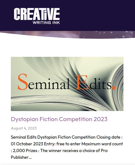 SeminalEdits's tweet image. New Seminal Edits #dystopianfiction competition hosted over at @writingink. Thanks guys!
creativewritingink.co.uk/competitions/d….  
Get your #shortstory in. Enter FOR FREE before 01/10/23 for great prizes!!!  
#WritingCommmunity #fiction #writing #selfpublishing