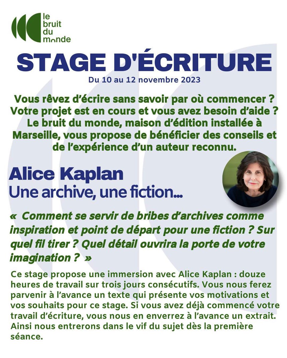 AKaplanWriter's tweet photo. ✍🏻 À l’initiative de la maison d’édition Le Bruit du Monde | @BruitMonde, Alice animera un atelier d’écriture du 10 au 12 novembre prochains à Marseille ! Le thème : "Une archive, une fiction". 

👀 Infos + inscriptions 👉 https://t.co/3Iz7lHC918 https://t.co/7Xx4LyIUCt