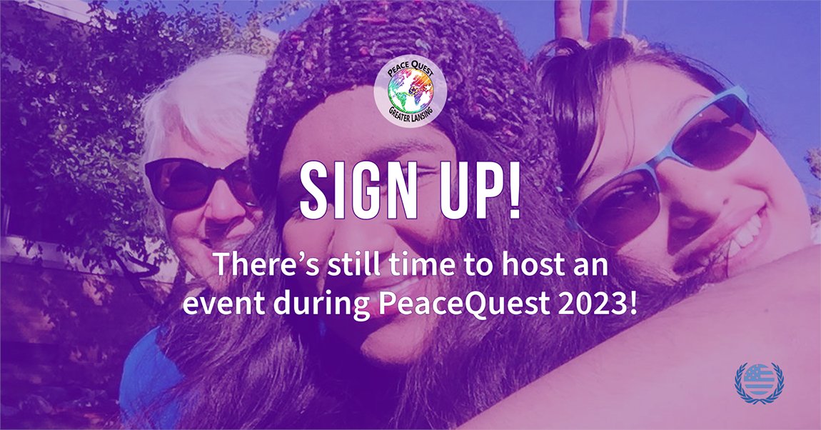 LansingUNA's tweet photo. Peace Quest Greater Lansing Sign-up!
📣There's still opportunity for organizations and individuals to host a peace-related event this September!

Contact PeaceQuest today to get your event added to the schedule: https://t.co/Z9rDZdhJGW
#InternationalDayOfPeace https://t.co/RsnPXubEwZ