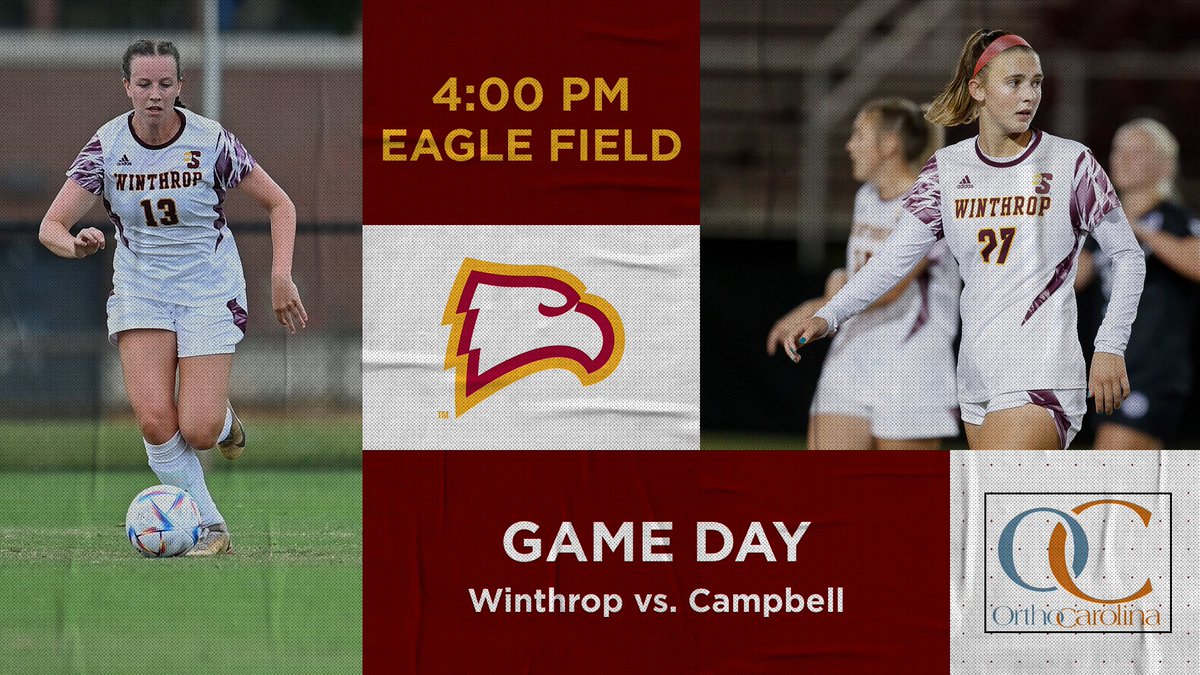 WinthropWSoccer's tweet photo. 𝗚𝗮𝗺𝗲 𝗗𝗮𝘆
Exhibition match vs. Campbell

📍Rock Hill, S.C. | Eagle Field
⏰4:00 PM
🎟️Free Admission

#ROCKtheHILL https://t.co/E0BwZivvaF