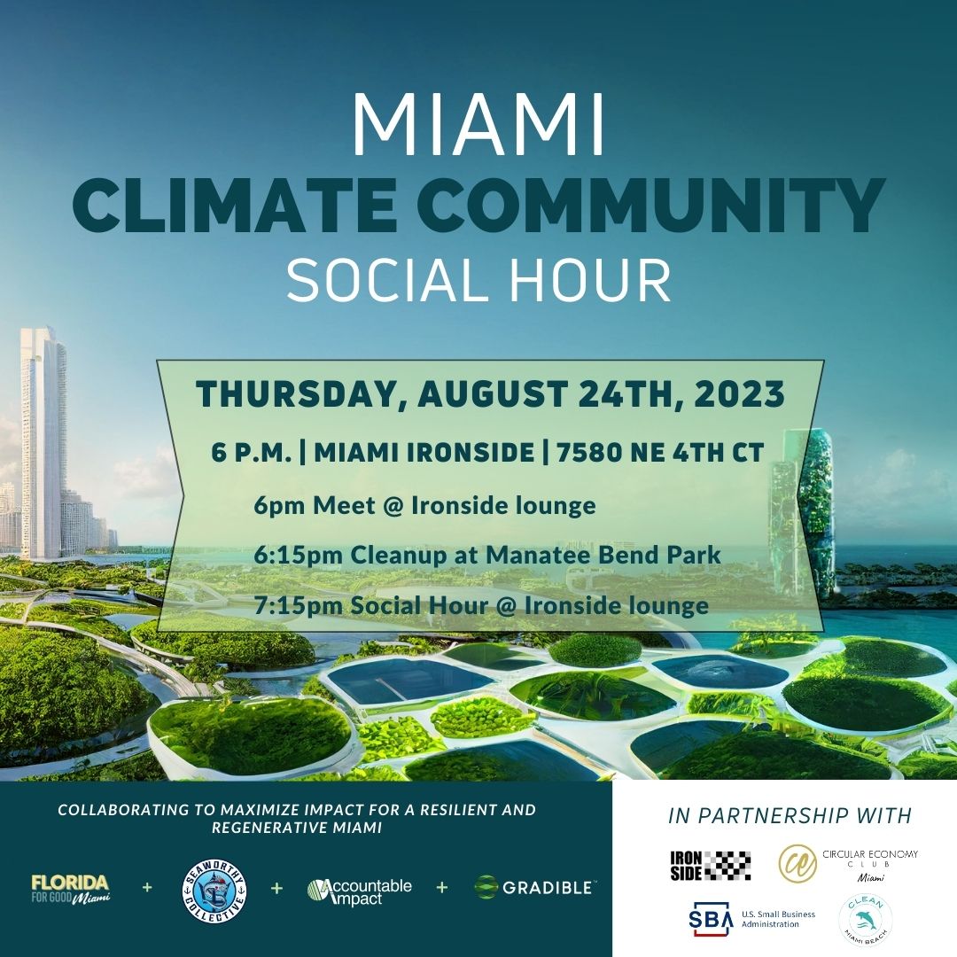 Join us on August 24th for a special Climate Community Social Hour! For this event, we are partnering with Clean Miami Beach for a 1-hour cleanup of Manatee Bend Park before our social hour!

RSVP here: eventbrite.com/e/climate-comm…