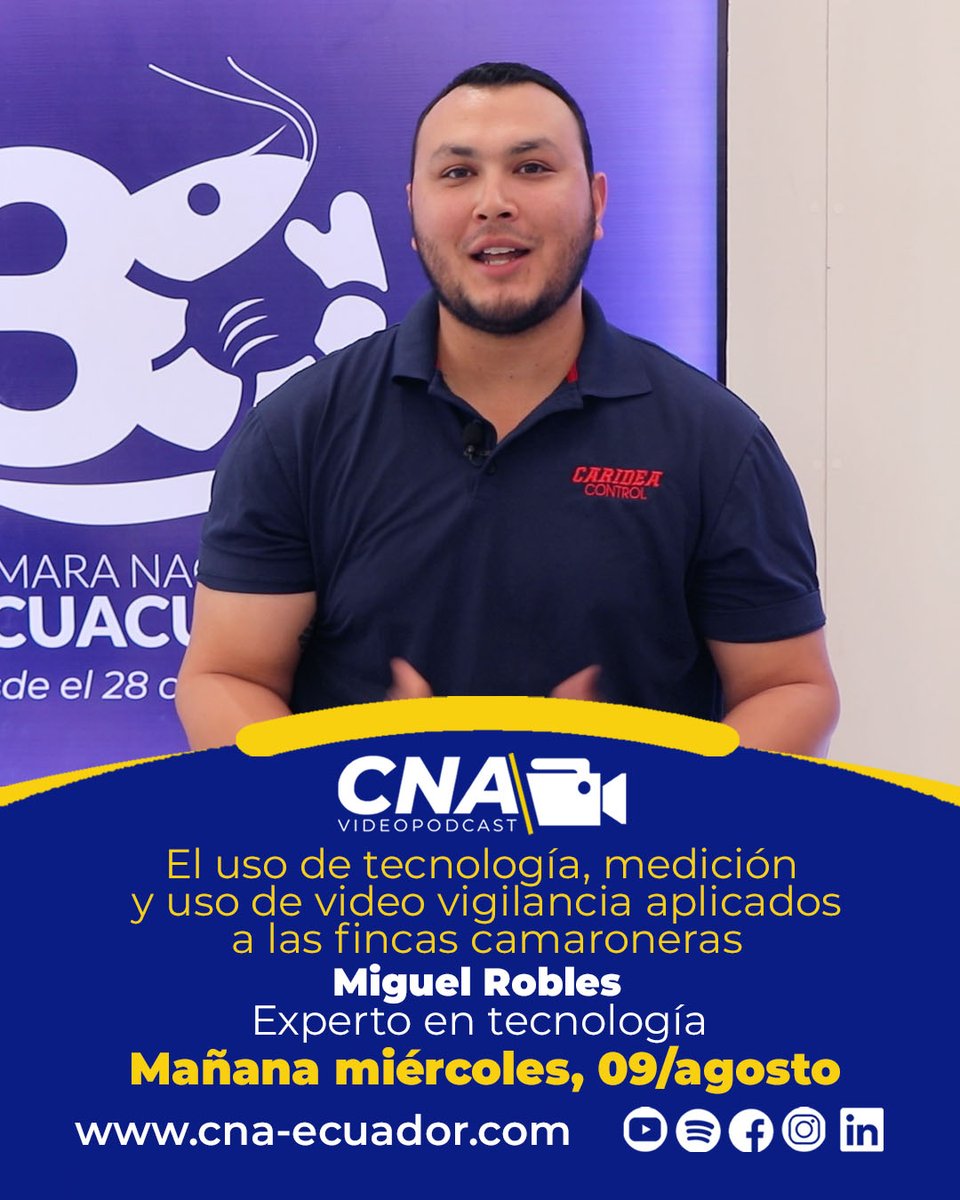 cnaecuador's tweet photo. ✅ ¡MAÑANA MIÉRCOLES, #CNAVideoPodcast!
El uso de tecnología, medición y video vigilancia aplicados a las fincas camaroneras.
Infórmate con Miguel Robles, Experto en tecnología.
👍 ¡SUSCRÍBETE A NUESTRO CANAL!
https://t.co/YuzuVfhb0X https://t.co/LVKpZqi2U4