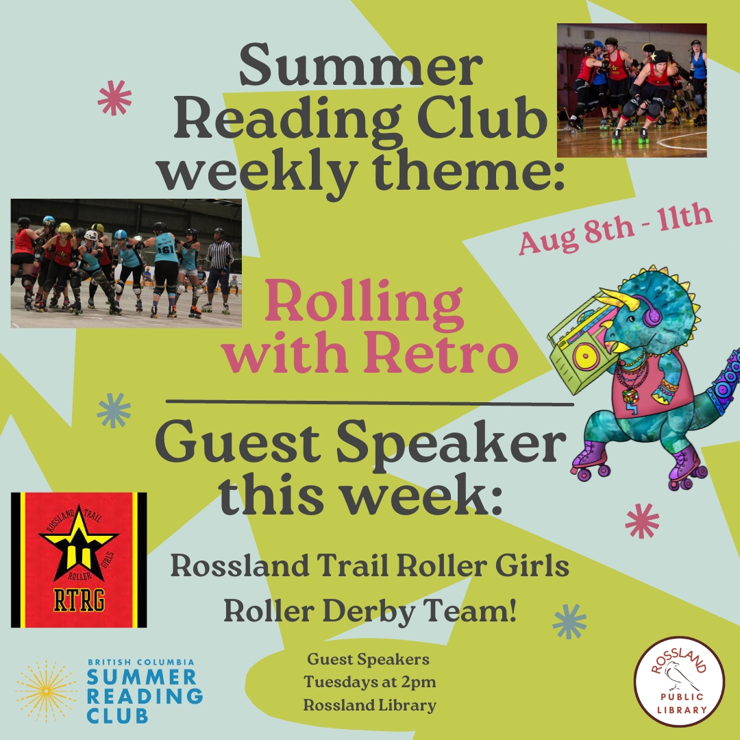 Don't forget to drop in today for Guest Speakers the Rossland Trail Roller Girls roller derby team!!!!!!!!

At the Rossland Library at 2pm today!