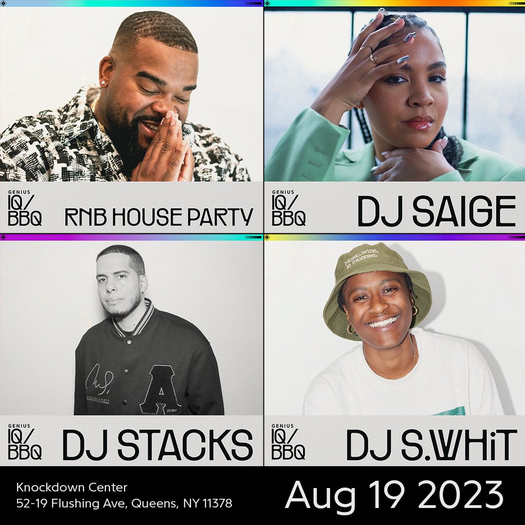 JUST ADDED TO THE #GENIUSIQBBQ LINEUP 🗣️

💥 @realluhtyler
💥 @miabellenyc
💥 @jmorel_jr
💥 @rnbhouseparty
💥 <a href="/S_WHiT_/">S.WHiT</a>
💥 <a href="/djsaigee/">saige</a>
💥 <a href="/djstacksnyc/">therealdjstacks on IG</a>