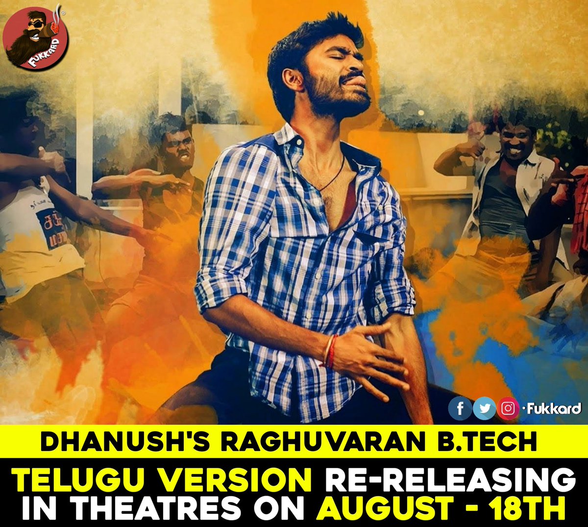 Fukkard's tweet photo. .@dhanushkraja’s Blockbuster #RaghuvaranBtech re-releasing on August 18th. https://t.co/8X4y5qhFv2