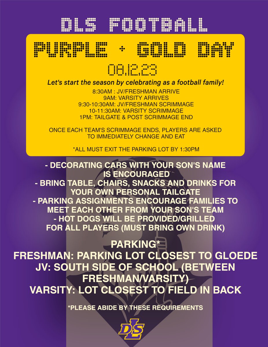 DLSFootball_MI's tweet photo. @DLSPilots For our DLS football athletes, a reminder about Purple & Gold Day Saturday, Aug. 12! #PilotPride #AboveTheLine #DLSFamily @coachrohn https://t.co/ASYVmrVfj1