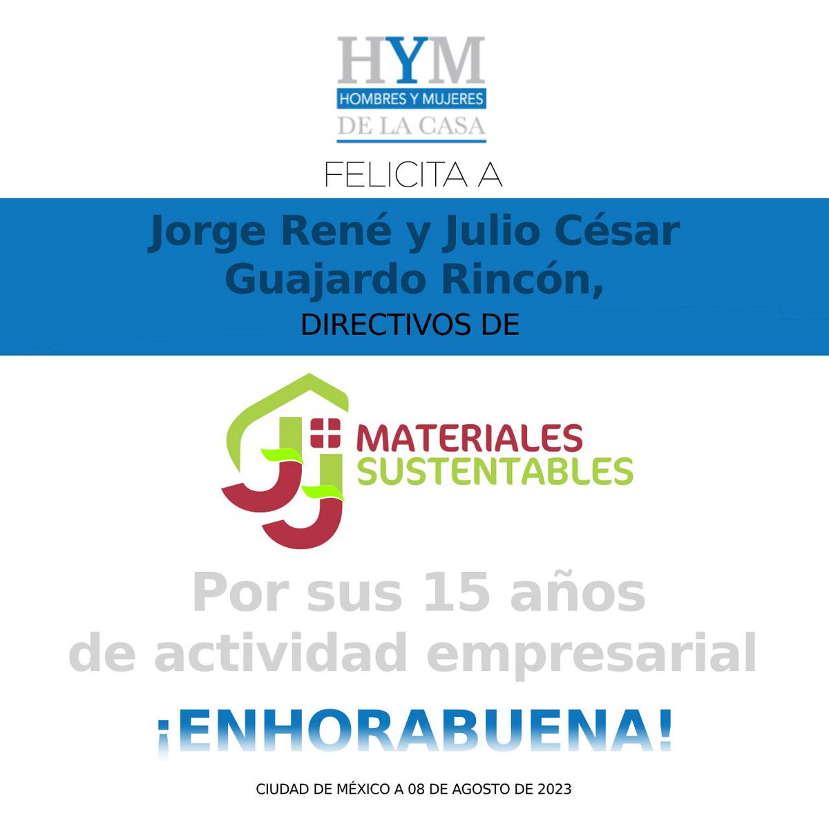 HyMdelaCasa's tweet photo. La #ComunidadHyM felicita a Jorge René y Julio César Guajardo Rincón, Directivos de @MaterialesJj por sus 15 años de actividad empresarial. ¡Felicidades!🎉👏 https://t.co/0hZqQeB53R