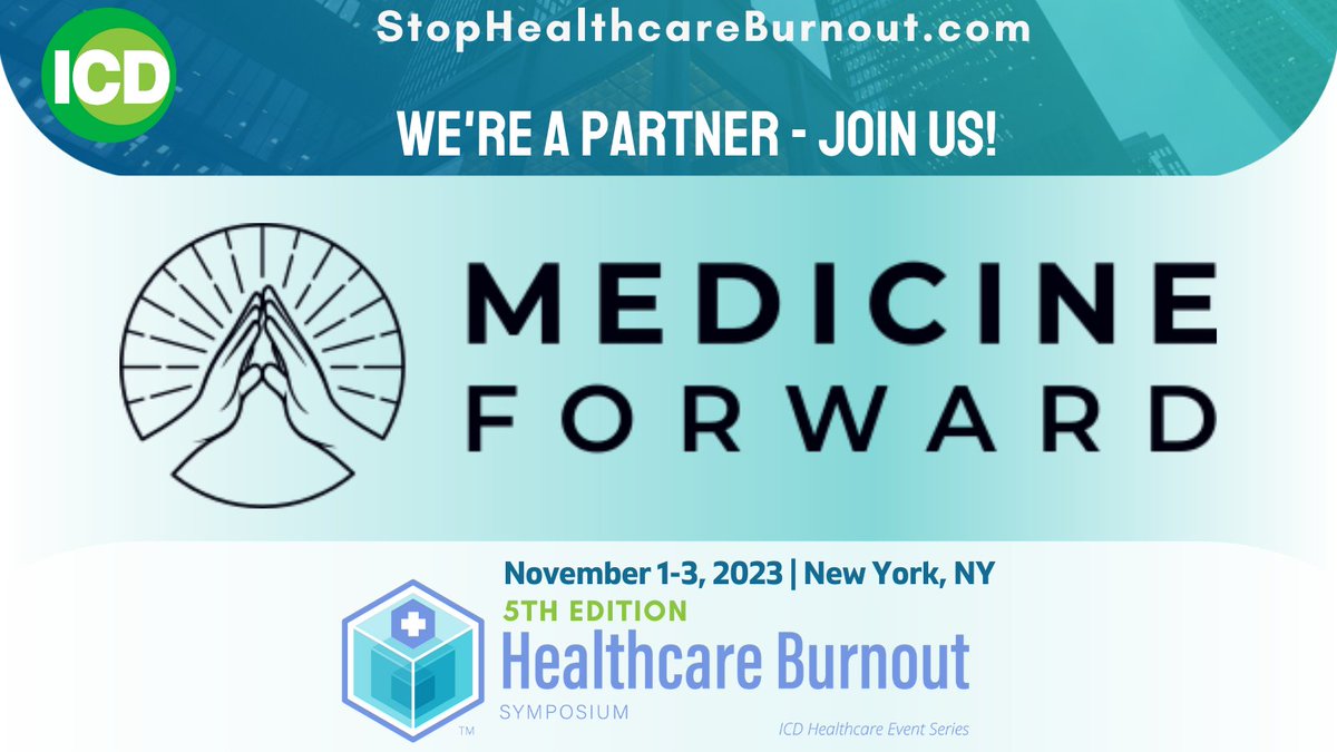 We are proud to partner with this event. Our focus will be elevating the amazing @MedicineForward trainee leaders 🤩. Come join us!! @scottagiberson @JordynFeingold @kritiprasad_ #FightBurnout