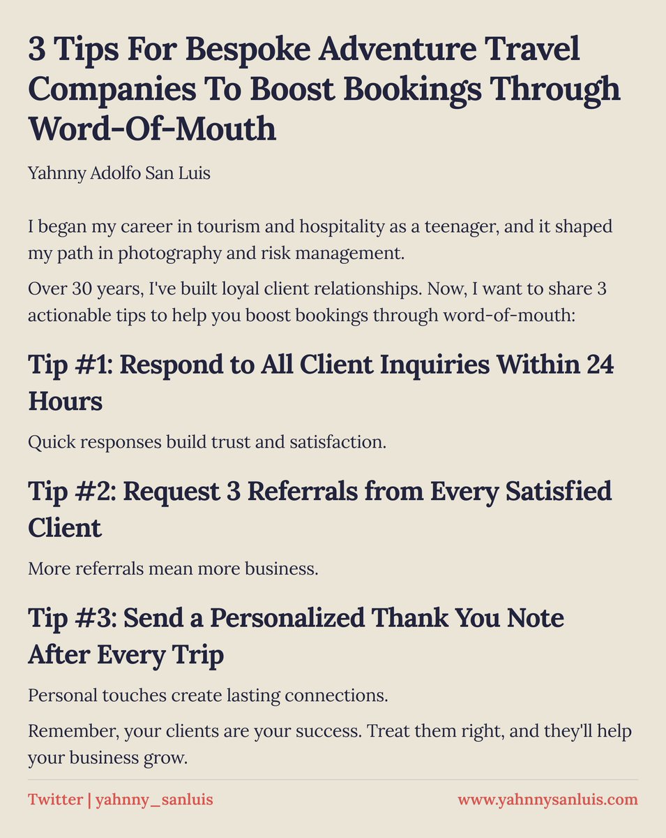 yahnnysanluis's tweet photo. From janitor to owner of a bespoke adventure travel company, I learned how NOT to struggle to find new clients. 

3 Tips For Bespoke Adventure Travel Companies To Boost Bookings Through Word-Of-Mouth 👇🏽 https://t.co/EIQ1XbxPYC