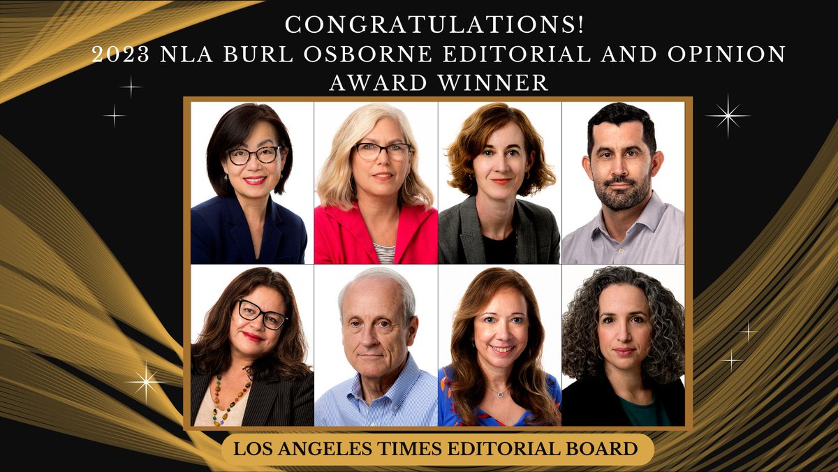 Congratulations <a href="/latimes/">Los Angeles Times</a> Editorial Board on winning the 2023 NLA Burl Osborne Editorial and Opinion Award! Read the winning articles at: bit.ly/2023NLAawards. #journalism #awards