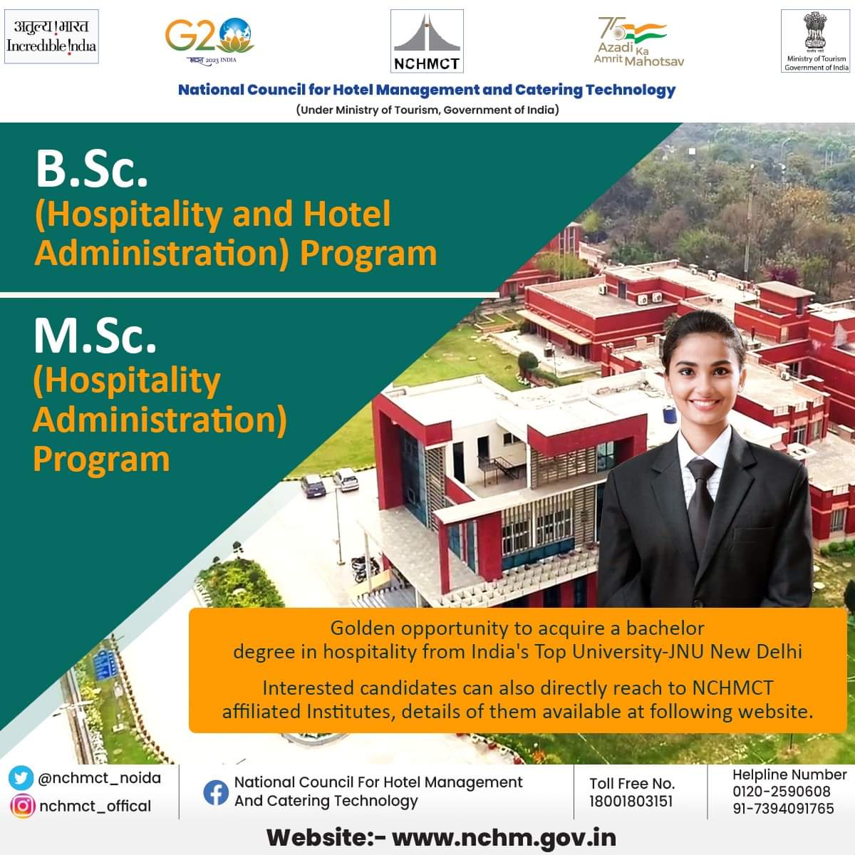 Unlock a Golden Opportunity! Pursue a Bachelor's in Hospitality from India's Premier University - JNU, New Delhi. 

Elevate your career in tourism with world-class education. Join the journey to excellence! 

#TourismEducation #SkillDevelopment #HotelAdministration #NCHMCT