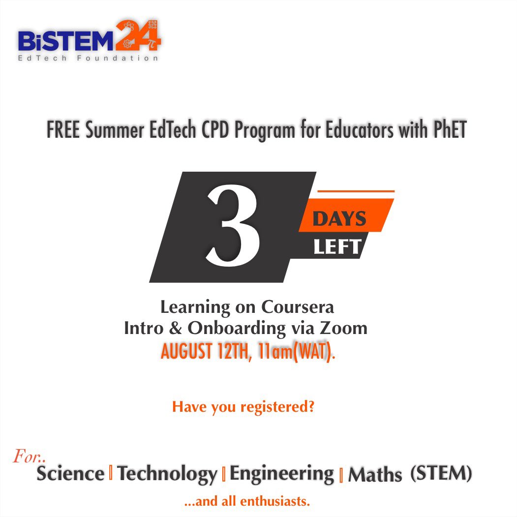 bistem24's tweet photo. 3 days to go….Have you registered? 

It’s completely free!, and beneficial for all STEM educators. 

Hurry and register if you haven’t. 
Registration closes on the 11th of August by 12pm(WAT)

Share link with your colleagues. 
https://t.co/mSYgzTIeS3 https://t.co/VG9oq9ehUk