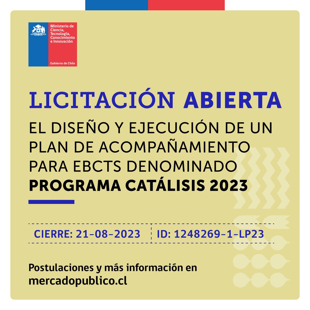 #LicitaciónAbierta 📣 | Participa en una nueva licitación para diseñar y sistematizar un documento que contenga los objetivos y resultados. 

Cierre
📆 21.08.2023

+ info: mercadopublico.cl