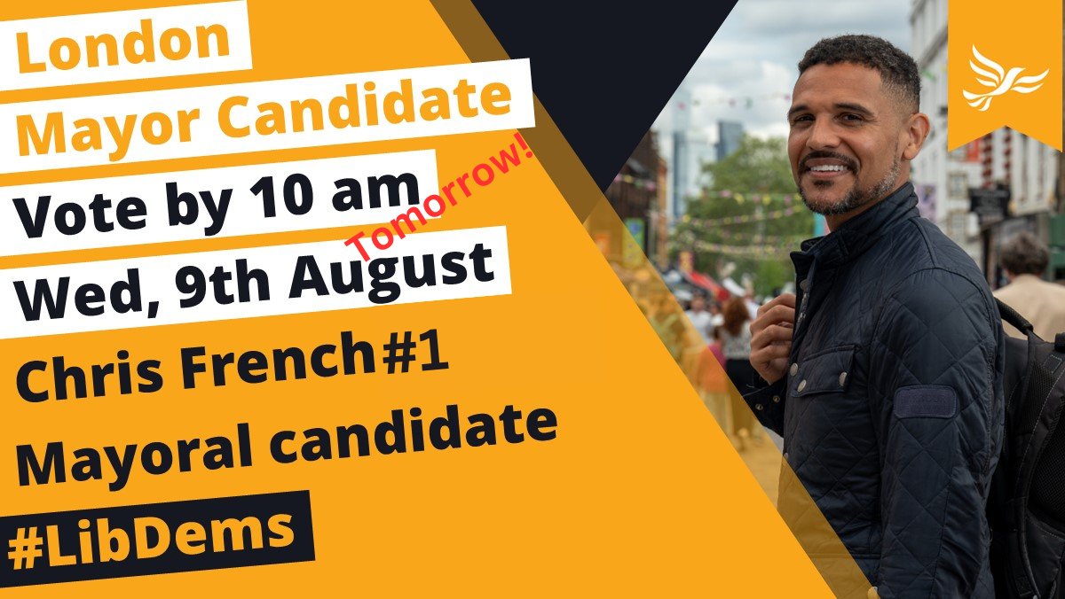 TOMORROW 10am is the last opportunity to vote for our London Mayoral Candidate! Chris French#1 My priorities: 🔶Policing - Meaningful reform of the Met 🔶Health - More devolution of powers 🔶Inequalities - Action to stop violence against women and girls. chrisfrench.org