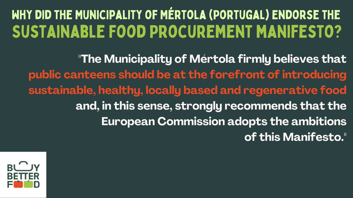 Why did @CMMertola endorse the Sustainable #FoodProcurement Manifesto 🍒 🍉 ? Because #publiccanteens constitute a concrete starting point for municipalities to accelerate food system transformation at city level!

🖊️ Learn how to endorse the Manifesto: buybetterfood.eu/documents/sust…