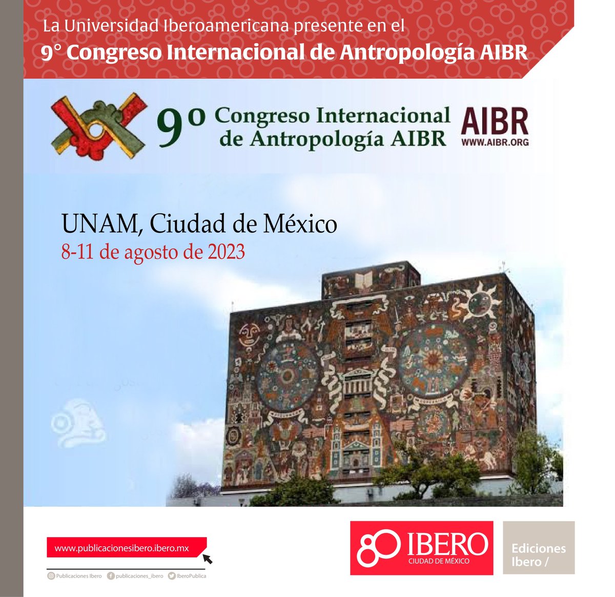 IberoPublica's tweet photo. 9° Congreso Internacional de Antropología AIBR
La Ibero presente en la
UNAM, Ciudad de México
8 al 11 de agosto de 2023
https://t.co/7fapM5eiof
#ibero #somosibero #congresoantropologia #aibr https://t.co/56DByBDt9e