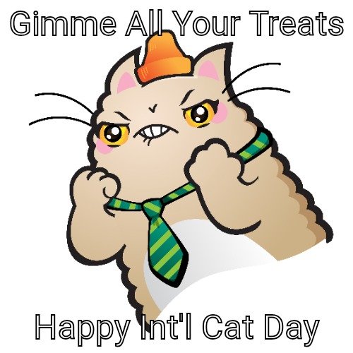 My neighborhood cats: You only celebrate me once a year!?

#InternationalCatDay #Frensville
<a href="/meetnippy/">We Are Frens</a>