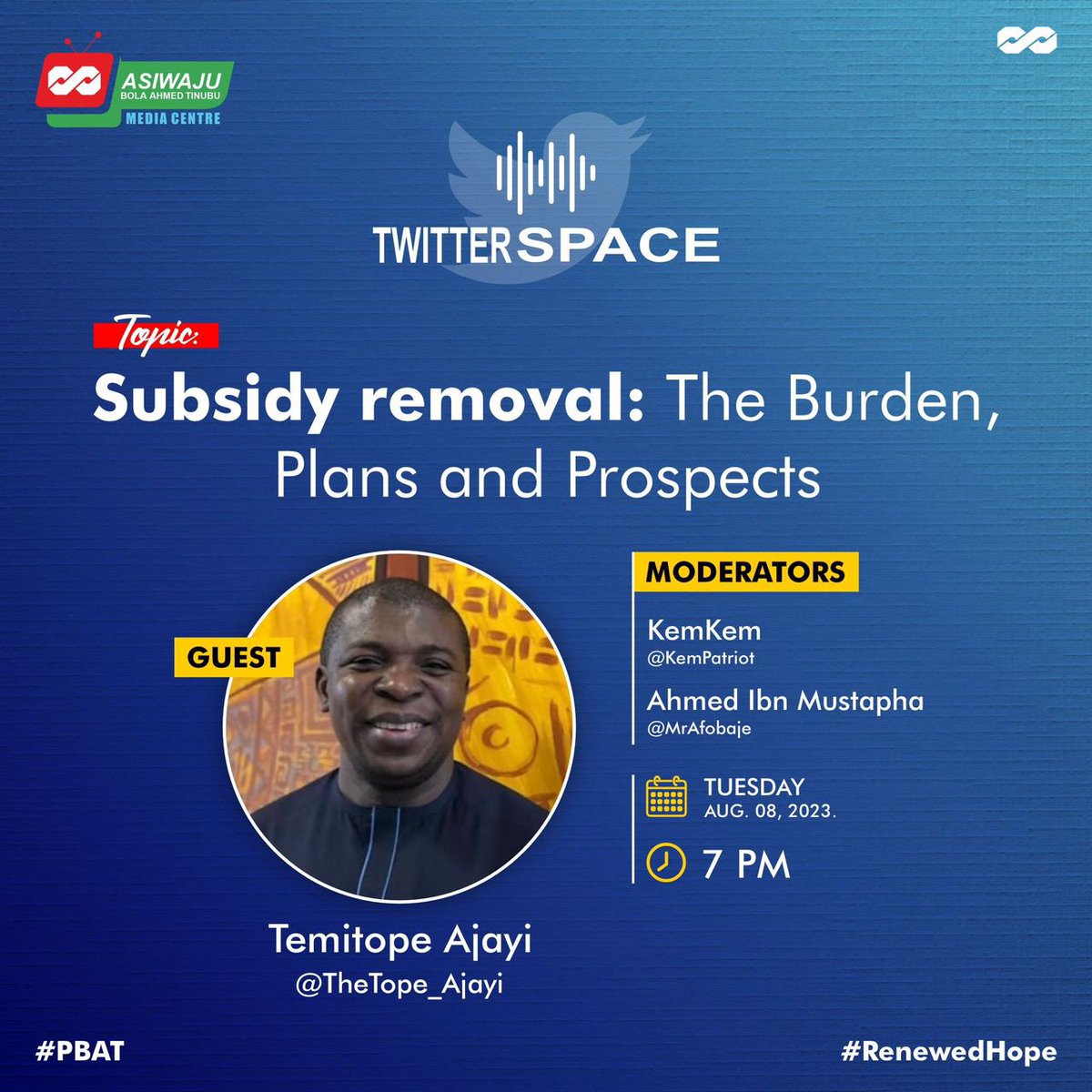 Aiesmerh's tweet photo. It’s going to be an interesting conversation tonight as the Senior Special Assistant to the President on Media and Publicity, @TheTope_Ajayi will be speaking on “Subsidy Removal: The Burden, Plans and Prospects.”
@KemPatriot and @MrAfobaje will be moderating!
7PM
#ABATSpaces https://t.co/oKzuJfnKJx
