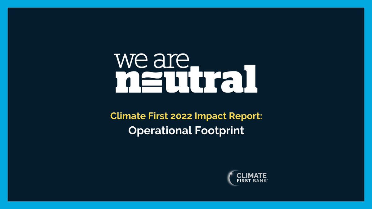 climate1stbank's tweet photo. 👏In 2022, Climate First Bank successfully offset 100% of its operational footprint! 👏
We couldn't have done it without @WeAreNeutral 💚
📖 Read more here: https://t.co/sK8rfut4Vw
#climatecrisis #sustainability #environment #ClimateFirstBank https://t.co/GXaSi45iSq