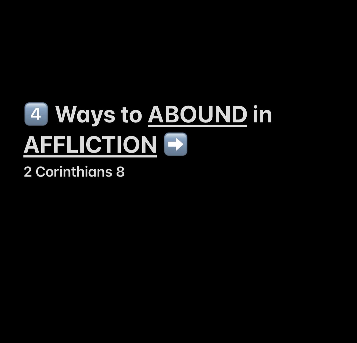 zachpopeLA's tweet photo. 4️⃣ Ways to ABOUND in AFFLICTION 
(2 Corinthians 8) https://t.co/e2aW13DajK