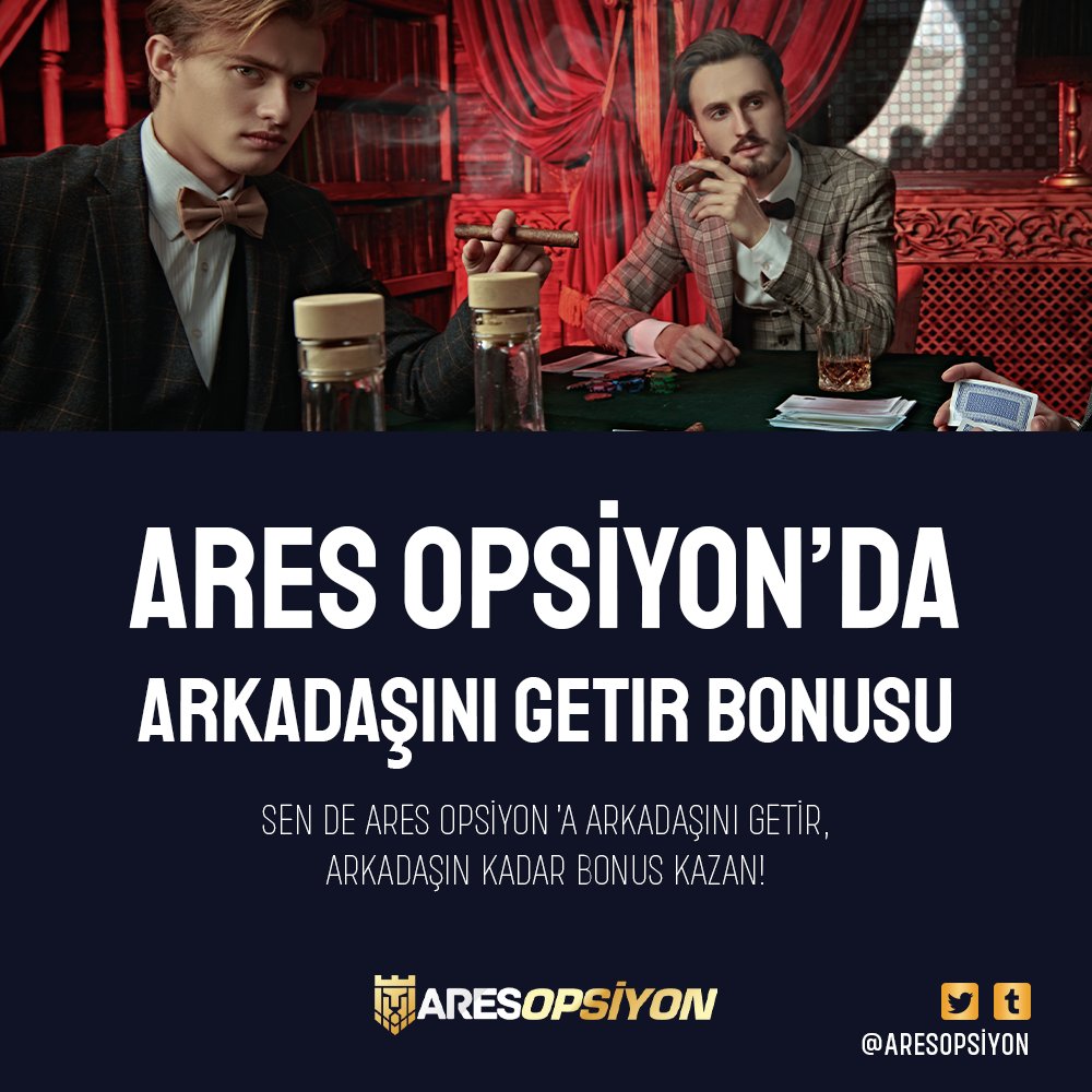 aresopsiyon's tweet photo. 👬 Ares Opsiyon 'da Arkadaşını Getir Bonusu

📣 Sen de Ares Opsiyona Arkadaşını Getir, Arkadaşın Kadar Bonus Kazan! https://t.co/0lkGRz3pBf